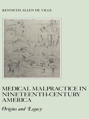 cover image of Medical Malpractice in Nineteenth-Century America